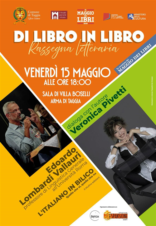 Il Professor Edoardo Lombardi Vallauri e lattrice Veronica Pivetti ospiti della rassegna Di Libro in Libro: un dialogo sullo stato attuale della lingua italiana sospesa tra tradizione e cambiamenti